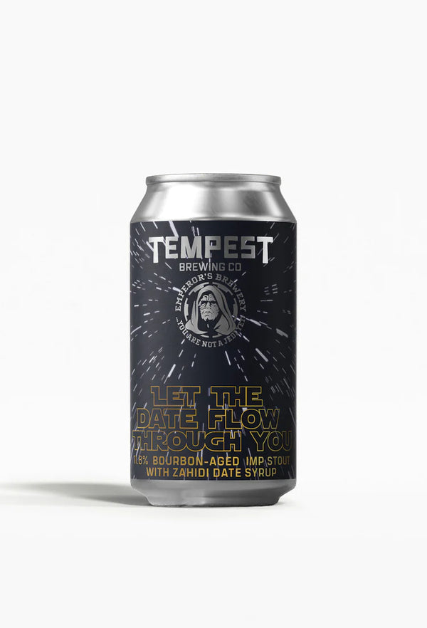 Tempest x Emperor - Let The Date Flow Through You - Bourbon Aged Imp Stout w/ Zahidi Date Syrup - 11.8%- 330ml Can
