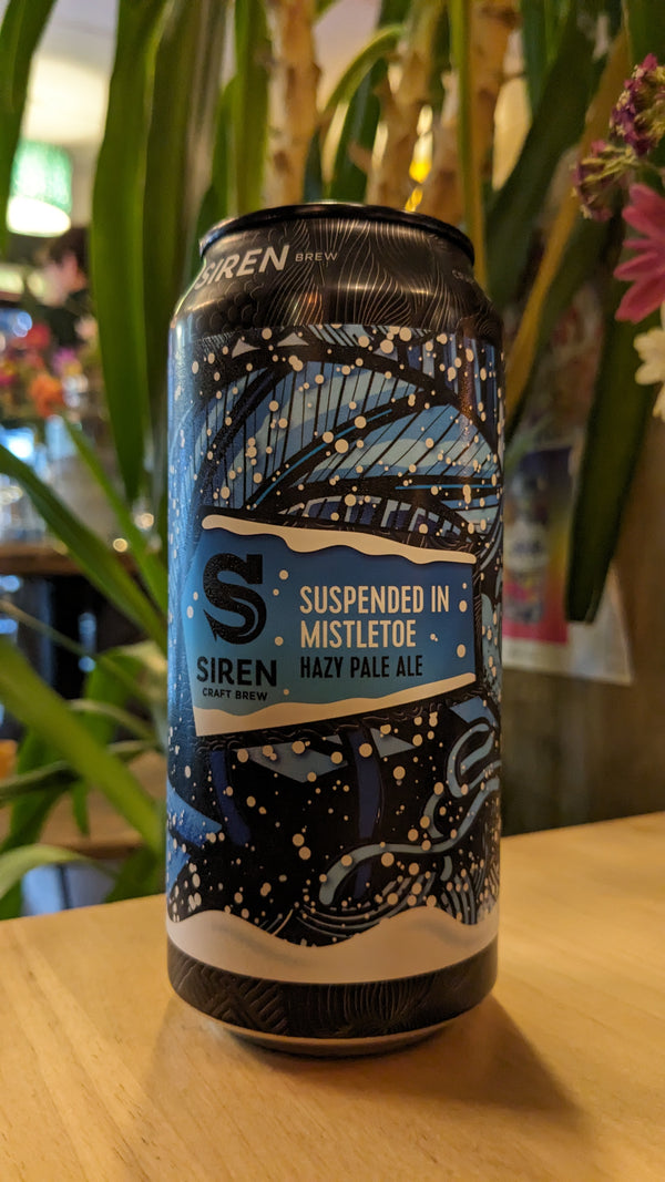 Siren - Suspended in Mistletoe - Hazy Pale Ale - 4% - 440ml Can
