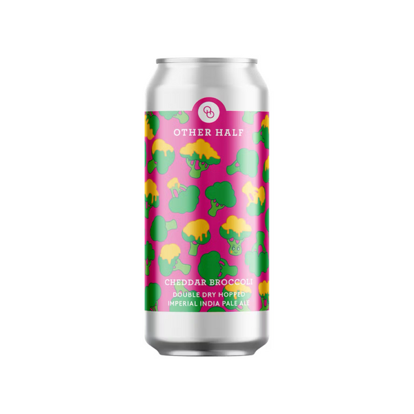 Other Half - Cheddar Broccoli - DDH DIPA - Double Dry Hopped Imperial India Pale Ale - 7.9%
