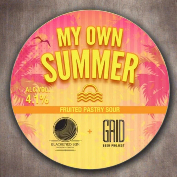 Blackened Sun x Grid Beer Project - My Own Summer - Fruited Pastry Sour - 4.1% - 330ml Bottle